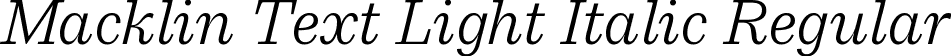 Macklin Text Light Italic Regular font - MacklinText-LightItalic.ttf