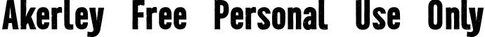 Akerley Free Personal Use Only font - akerley-freepersonaluseonly.otf