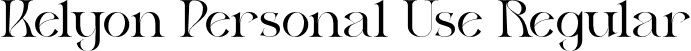 Kelyon Personal Use Regular font - Kelyon-Personal-Use.otf