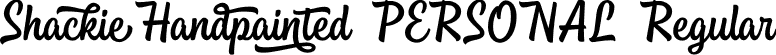 Shackie Handpainted PERSONAL Regular font - shackiehandpaintedpersonalregular-x3k9d.otf