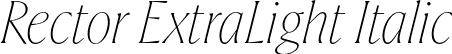 Rector ExtraLight Italic font - rector-extralightitalic-TRIAL.otf