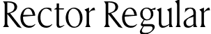 Rector Regular font - rector-regular-TRIAL.otf