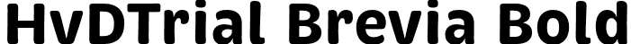 HvDTrial Brevia Bold font - HvDTrial_Brevia-Bold.otf