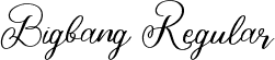 Bigbang Regular font - bigbang-x3215.ttf