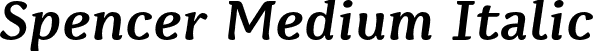 Spencer Medium Italic font - Spencer-MediumItalic.otf