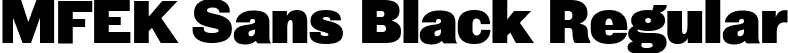 MFEK Sans Black Regular font - MFEKSans-Black.ttf
