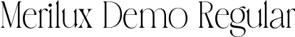 Merilux Demo Regular font - MeriluxDemo-Regular.otf