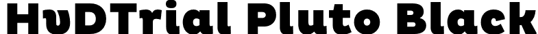 HvDTrial Pluto Black font - HvDTrial_Pluto-Black.otf