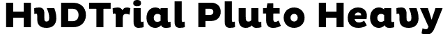 HvDTrial Pluto Heavy font - HvDTrial_Pluto-Heavy.otf