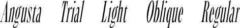 Angusta Trial Light Oblique Regular font - AngustaTrial-LightOblique.otf