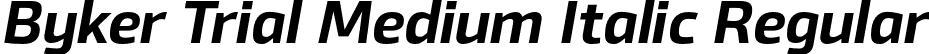 Byker Trial Medium Italic Regular font - BykerTrial-MediumItalic.otf