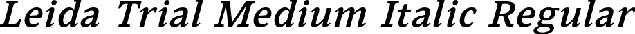 Leida Trial Medium Italic Regular font - LeidaTrial-MediumItalic.otf