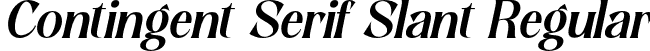 Contingent Serif Slant Regular font - Contingent-Serif-Slant.otf