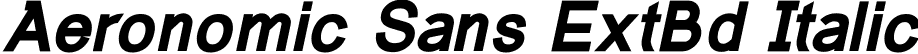 Aeronomic Sans ExtBd Italic font - AeronomicSans-ExtraBoldItalic.ttf