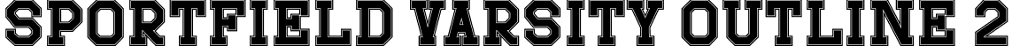 Sportfield Varsity Outline 2 font - Sportfield-Varsity-Outline2.otf