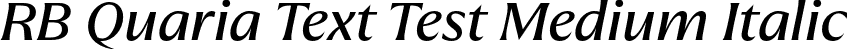 RB Quaria Text Test Medium Italic font - QuariaTextTest-MediumItalic.otf