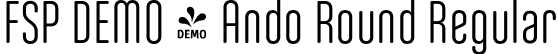 FSP DEMO - Ando Round Regular font - Fontspring-DEMO-andoround-regular.otf