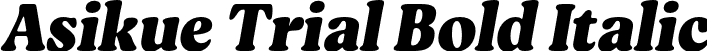Asikue Trial Bold Italic font - AsikueTrial-BoldOblique.otf