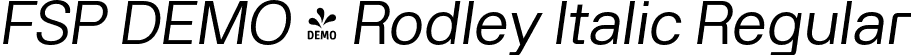 FSP DEMO - Rodley Italic Regular font - Fontspring-DEMO-rodley-italic.otf