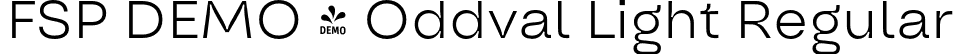 FSP DEMO - Oddval Light Regular font - Fontspring-DEMO-oddval-light.otf