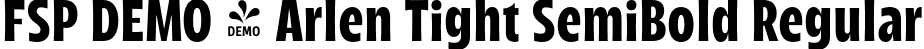 FSP DEMO - Arlen Tight SemiBold Regular font - Fontspring-DEMO-arlen-tightsemibold.otf