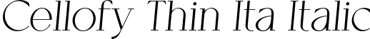 Cellofy Thin Ita Italic font - CellofyThinitalic-X30gP.otf