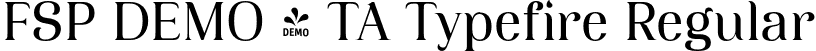 FSP DEMO - TA Typefire Regular font - Fontspring-DEMO-ta-typefire-regular.otf