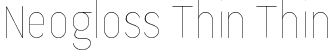 Neogloss Thin Thin font - NeoglossThin-ALvpM.ttf