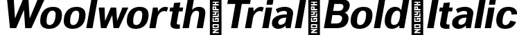 Woolworth Trial Bold Italic font - WoolworthTrial-BoldItalic.otf