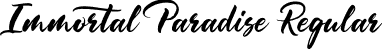 Immortal Paradise Regular font - immortal-paradise.otf