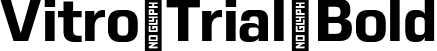 Vitro Trial Bold font - VitroTrial-Bold.otf