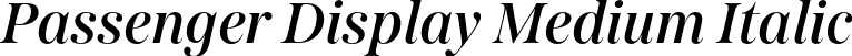 Passenger Display Medium Italic font - PassengerDisplay-MediumItalic.otf