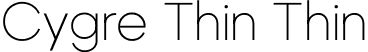 Cygre Thin Thin font - Cygre-Thin.ttf