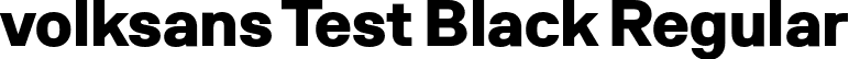 volksans Test Black Regular font - volksansTest-Black.otf