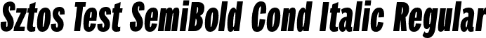 Sztos Test SemiBold Cond Italic Regular font - SztosTest-SemiBoldCondensedItalic.otf
