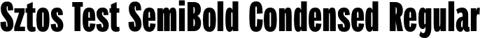 Sztos Test SemiBold Condensed Regular font - SztosTest-SemiBoldCondensed.otf