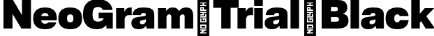 NeoGram Trial Black font - NeoGramTrial-Black-BF63eaf5cbe5a7b.otf