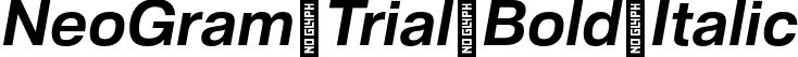 NeoGram Trial Bold Italic font - NeoGramTrial-BoldItalic-BF63eaf5cb51ff2.otf