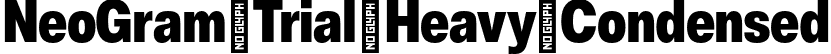 NeoGram Trial Heavy Condensed font - NeoGramTrial-HeavyCondensed-BF63eaf5d01cb82.otf