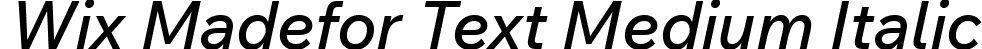 Wix Madefor Text Medium Italic font - WixMadeforText-MediumItalic.ttf