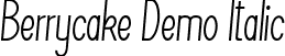Berrycake Demo Italic font - BerrycakeDemoItalic.ttf