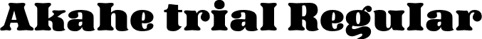 Akahe trial Regular font - Akahetrial.otf