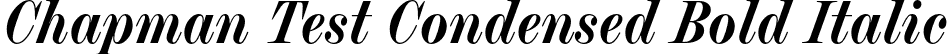 Chapman Test Condensed Bold Italic font - ChapmanTest-BoldCondensedItalic.otf