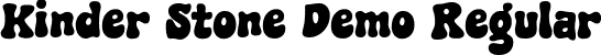 Kinder Stone Demo Regular font - kinderstonedemo-rge77.ttf