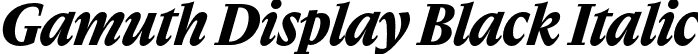 Gamuth Display Black Italic font - gamuthdisplay-blackitalic-TRIAL.otf