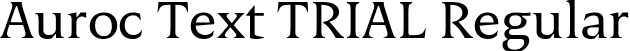 Auroc Text TRIAL Regular font - AurocText-RegularTRIAL.ttf