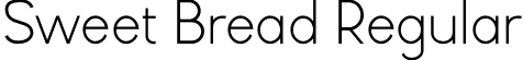 Sweet Bread Regular font - Sweet-Bread.otf