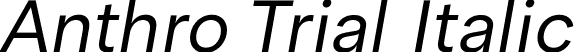 Anthro Trial Italic font - AnthroTrial-RegularItalic.otf