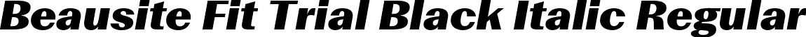 Beausite Fit Trial Black Italic Regular font - BeausiteFitTrial-BlackItalic.otf