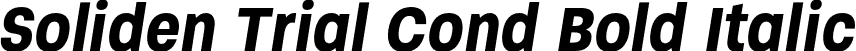 Soliden Trial Cond Bold Italic font - SolidentrialBoldcondobliq-BWVW5.otf